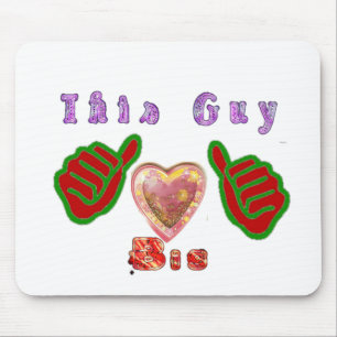 Tapis De Souris Cette affiche d'art aime les gros cadeaux
