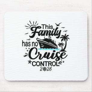 Tapis De Souris Cette croisière en famille est sans contrôle 2026