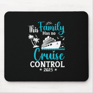 Tapis De Souris Cette croisière familiale n'a aucun contrôle 2025