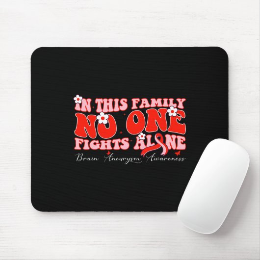 Tapis De Souris Cette Famille Personne ne combat seul l'neurysme c (Avec souris)