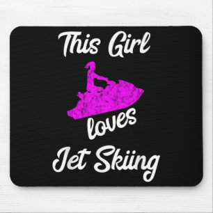 Tapis De Souris Cette Fille Aime Le Jet Ski Watercraft Jet Ski Jet