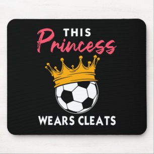 Tapis De Souris Cette princesse porte des crampons Fille de footba