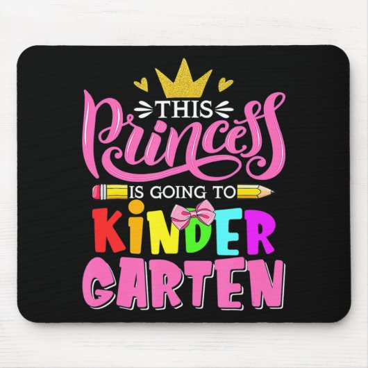 Tapis De Souris Cette Princesse Va Au Jardin D'Enfants Pour Reveni (Devant)