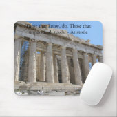 Tapis De Souris Ceux qui savent, font. Ceux qui comprennent, (Avec souris)
