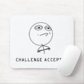 TAPIS DE SOURIS CHALLENGE ACCEPTED MOUSEPAD (Avec souris)