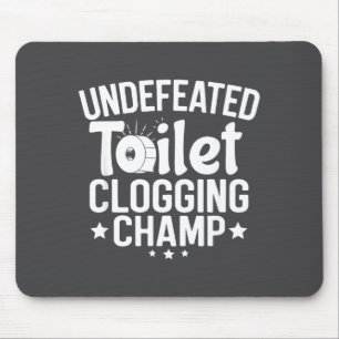 Tapis De Souris Champion de toilettes imbattable en colmatage