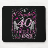 Tapis De Souris Chapitre 40 Fabuleux depuis 1985 40e anniversaire (Devant)