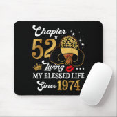 Tapis De Souris Chapter 52 Living My Blessed Life Since 1974 Afro  (Avec souris)