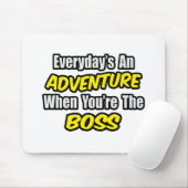 Tapis De Souris Chaque jour est une aventure...Patron (Avec souris)
