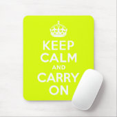 Tapis De Souris Chartreuse Keep Calm and Carry On (Avec souris)