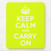 Tapis De Souris Chartreuse Keep Calm and Carry On (Devant)