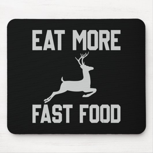 Tapis De Souris Chasse Aux Cerfs Mangez Plus Rapide Alimentation C (Devant)