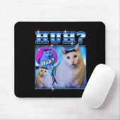 Tapis De Souris Chat hein ? Chat drôle Mème Chat étrange Bootleg (Avec souris)