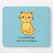 Tapis De Souris Chat Orange Trop Pensant Et Faim (Devant)