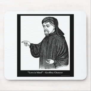 Tapis De Souris Chaucer Love Is Blind Citation T-Shirts Cadeaux PL