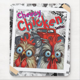 Tapis De Souris "Cheesy Chicken Selfies" Hot Rod Mouse Pad