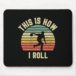Tapis De Souris Chemise De Bowling C'Est Comme Ça Que Je Roule Rét