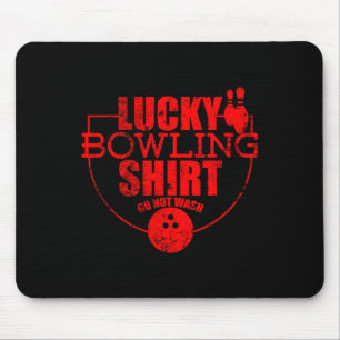 Tapis De Souris Chemise de bowling chanceuse Ne pas laver Citation