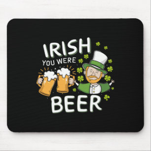 Tapis De Souris Chemise de la Saint-Patrick Irlandais Vous Étiez B