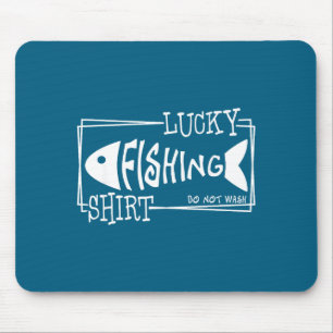 Tapis De Souris Chemise de pêche chanceuse, dictons drôles Cool Fi