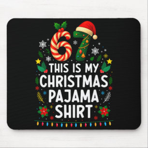 Tapis De Souris Chemise de pyjama de Noël 67 6 7 Mème drôle pour a