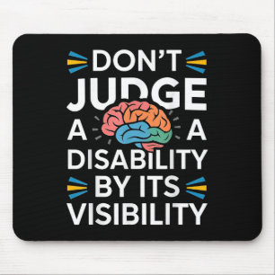 Tapis De Souris Chemise de sensibilisation au handicap Ne jugez pa