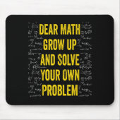 Tapis De Souris Cher Math Résolvez votre propre problème Citation  (Devant)