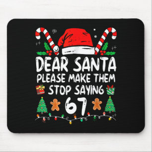Tapis De Souris Cher Père Noël 67 Drôle de Noël Six Sept 6-7 Meme