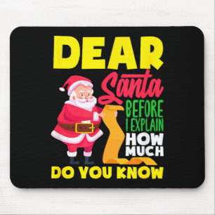 Tapis De Souris Cher Père Noël avant d'expliquer combien vous save