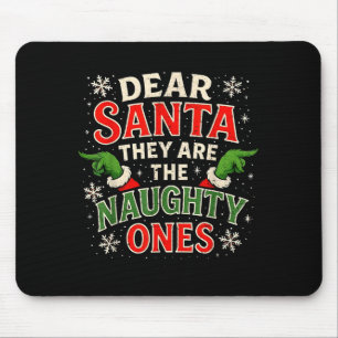 Tapis De Souris Cher Père Noël, ce sont les vilains Noël