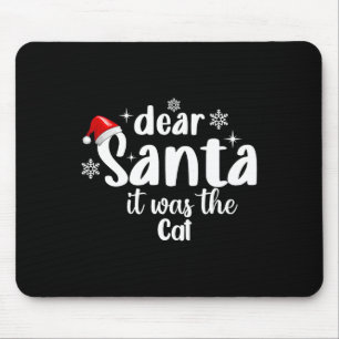 Tapis De Souris Cher Père Noël, C'Était Le Chat Noël Drôle