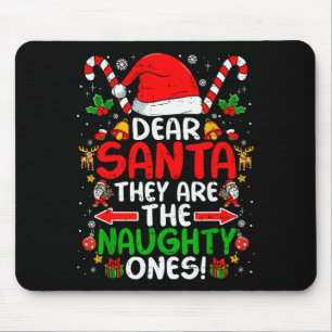 Tapis De Souris Cher Père Noël Ils Sont Les Vilains Drôle De Noël