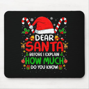Tapis De Souris Cher Père Noël Je peux expliquer Drôles de chemise