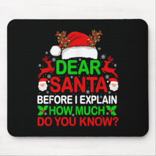 Tapis De Souris Cher Père Noël Je Peux Expliquer Funny Christmas S