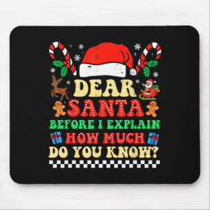 Tapis De Souris Cher Père Noël je peux expliquer Funny Noël Xmas S