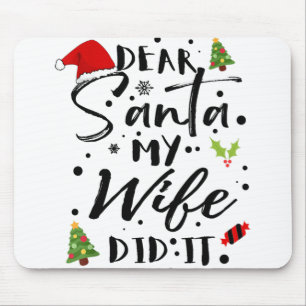 Tapis De Souris Cher Père Noël Ma Femme L'A Fait Drôle Pajama De N