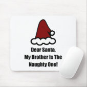Tapis De Souris Cher Père Noël, Mon Frère Est Le Méchant (Avec souris)