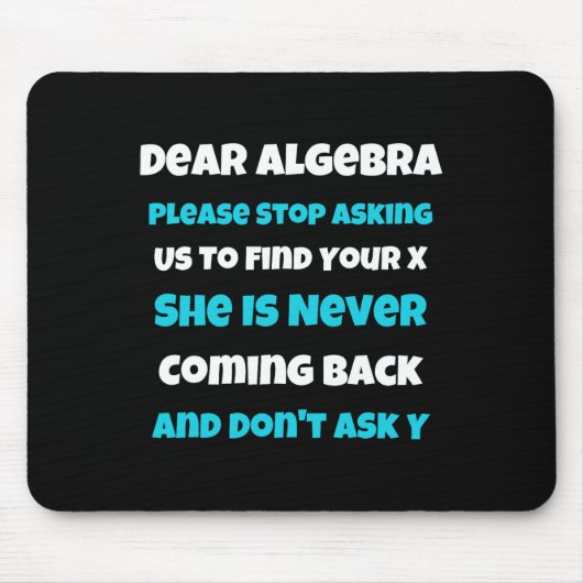 Tapis De Souris Chère Algebra Fun école sarcastique disant pour ad (Devant)