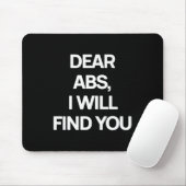 Tapis De Souris Chers Abs, Je Vous Trouverai Une Citation De Gym D (Avec souris)