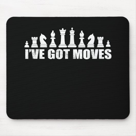 Tapis De Souris Chess Set Pieces Ive Got Move Lovers (Devant)