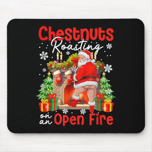 Tapis De Souris Chestnuts Roasting On An Open Fire Funny Santa  (Devant)