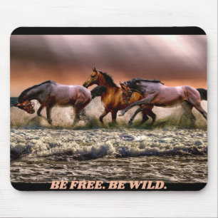 Tapis De Souris Chevaux sauvages - être libre, être sauvage