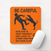 TAPIS DE SOURIS CHIEN AMI PAS DANGEREUX (ATTENTION) SIGNE (Avec souris)