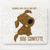 Tapis De Souris Chien Confetti Chedding Chien (Devant)