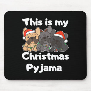 Tapis De Souris Chien De Noël C'Est Mon Pyjama De Noël