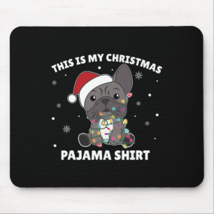 Tapis De Souris Chien En Gros Noël C'Est Mon Pyjama De Noël