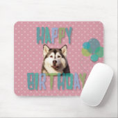 Tapis De Souris Chien sibérien Husky Joyeux anniversaire (Avec souris)