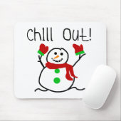 Tapis De Souris Chill Out Snowman (Avec souris)