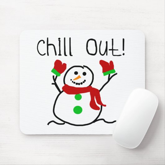 Tapis De Souris Chill Out Snowman (Avec souris)