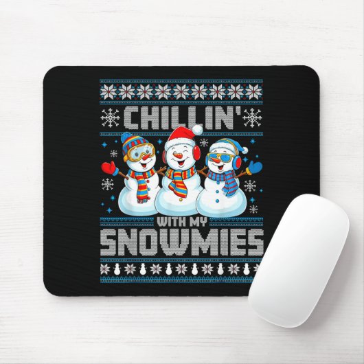 Tapis De Souris Chillin' With My Snowmies Funny Xmas Snowman Chris (Avec souris)